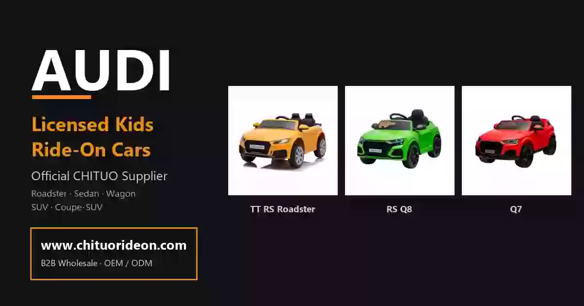 Audi Licensed Ride-On Cars Wholesale | CHITUO Official Supplier